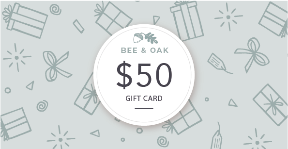 Gift Card - Bee & Oak