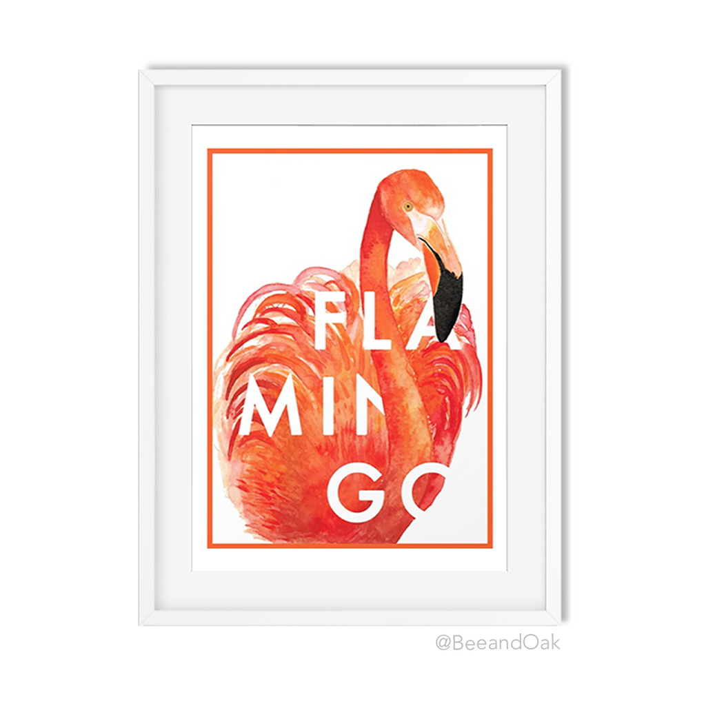 Flamingo with Text Art Print - Bee & Oak
