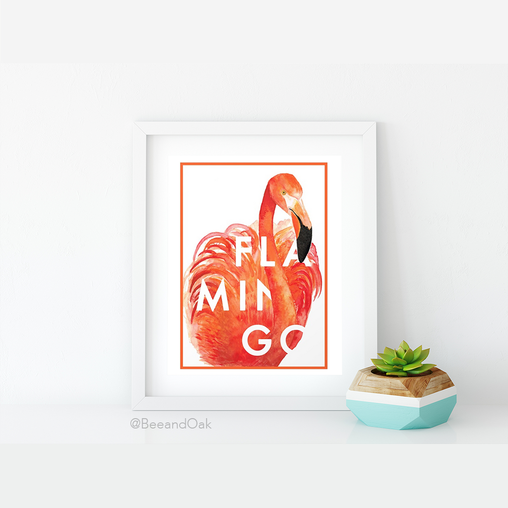 Flamingo with Text Art Print - Bee & Oak